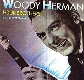 woody herman original big band|woody herman four brothers.